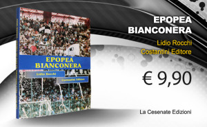 EPOPEA BIANCONERA Lidio Rocchi, Costantini Editore