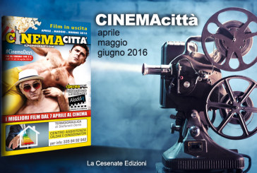 CINEMACITTA’ APRILE-MAGGIO-GIUGNO 2016